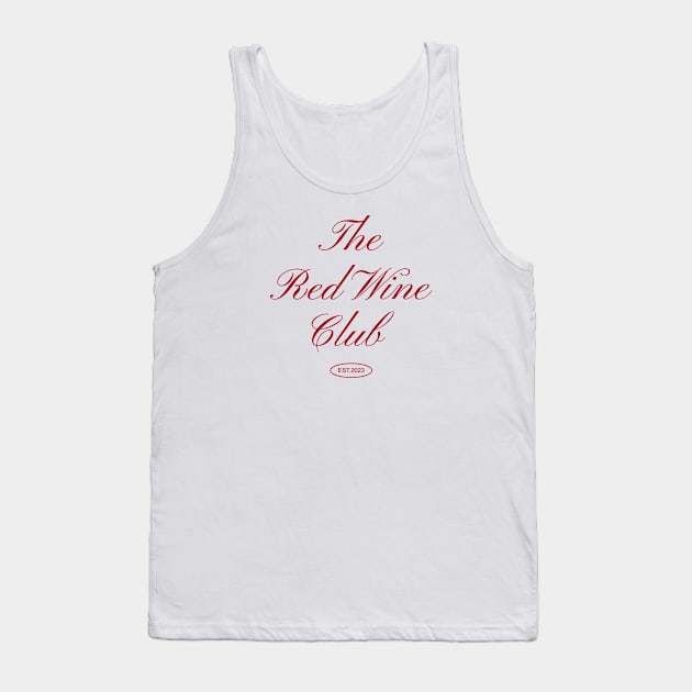 The Red Wine Club - Red Edition Tank Top by pelicanfly